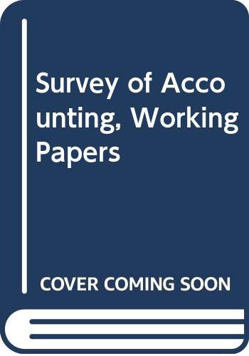 survey of accounting working papers  jerry j. weygandt, donald e. kieso, paul d. kimmel 0471738026,