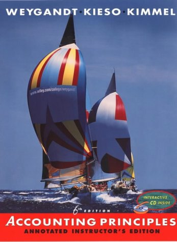 accounting principles annotated instructors edition by jerry j weygandt 6th edition jerry j. weygandt, donald