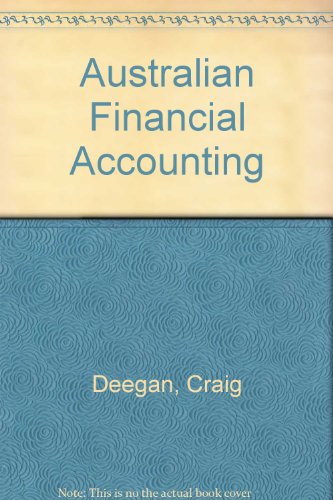 australian financial accounting 5th edition deegan 0070136777, 9780070136779