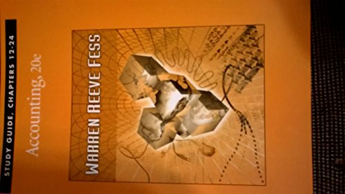 study guide chpts 12 24 accounting 20th edition warren, carl s. 0324051948, 9780324051940
