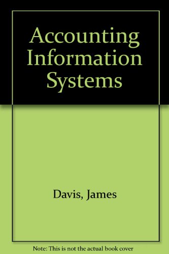 accounting information systems a book of readings and cases  james richard davis, barry e. cushing