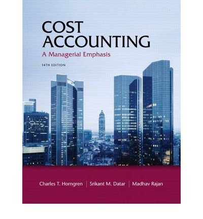 cost accounting with access code a managerial emphasis 13th edition horngren, charles t., datar, srikant m.,