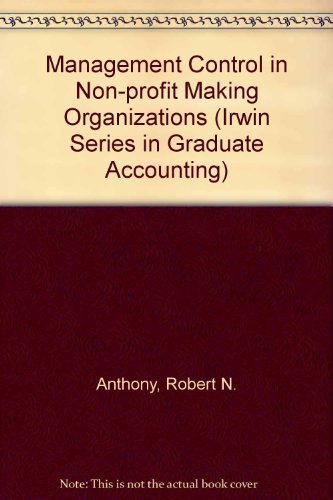 management control in nonprofit organizations 5th edition anthony, robert n. 0256086427, 9780256086423