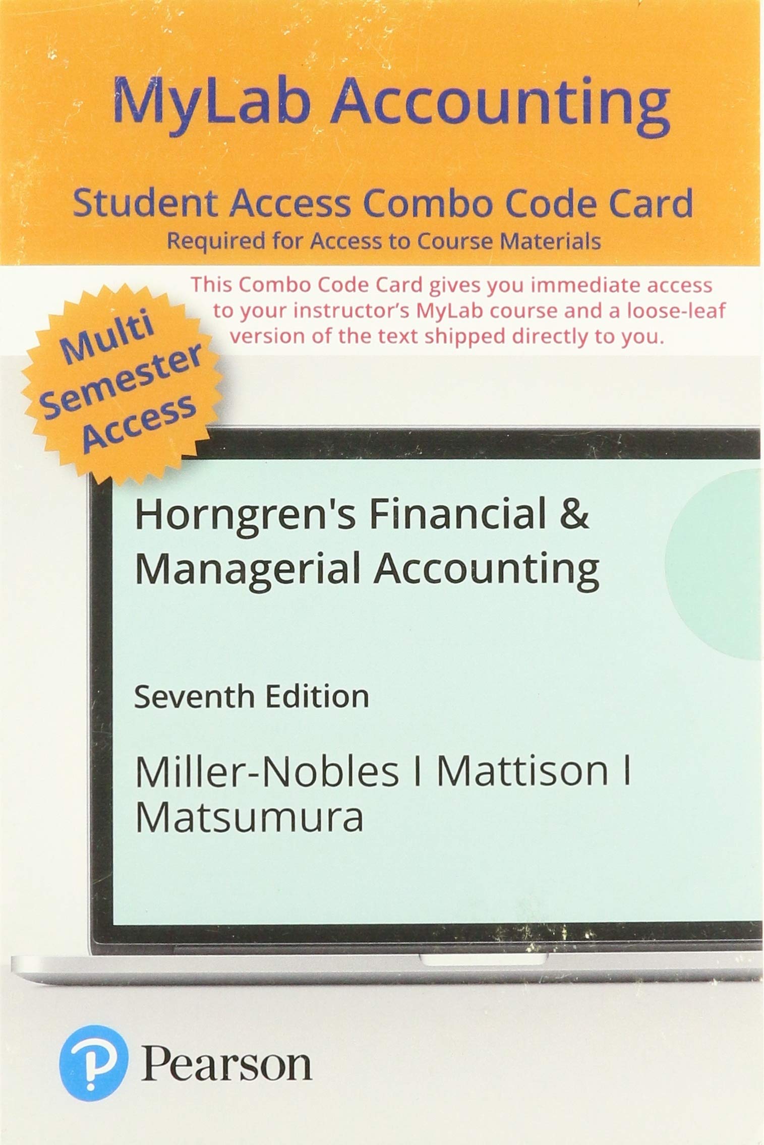 horngrens financial and managerial accounting mylab accounting with pearson + print combo access code 7th