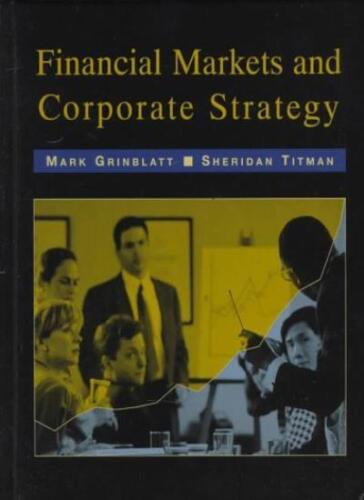 Financial Markets And Corporate Strategy Irwin/McGraw Hill Seri