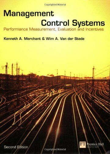 management control systems performance mea by van der stede prof paperback 2nd edition wim a. van der stede,