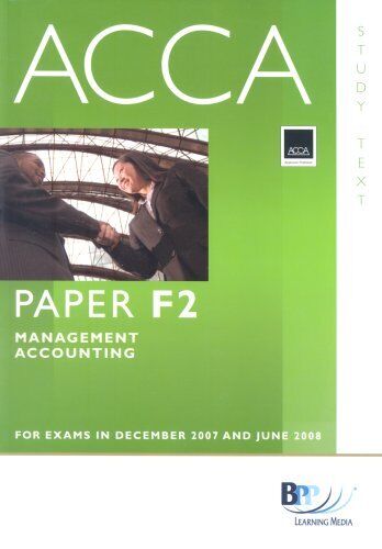 acca f2 management accounting study text acca 1st edition bpp learning media 9780751732870