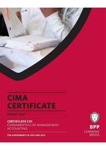 cima fundamentals of management accounting study text bpp lea 1st edition bpp learning media 9781445364704
