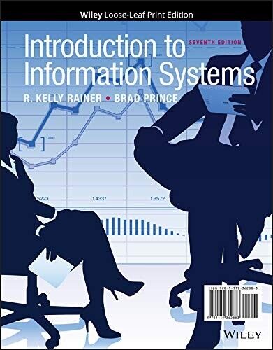 introduction to information systems r kelly rainer brad prince wiley plus 1st edition r. kelly rainer and