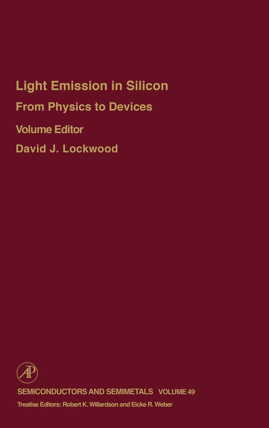 from physics to devices light emissions in silicon light emissions in silicon from physics to devices 1st