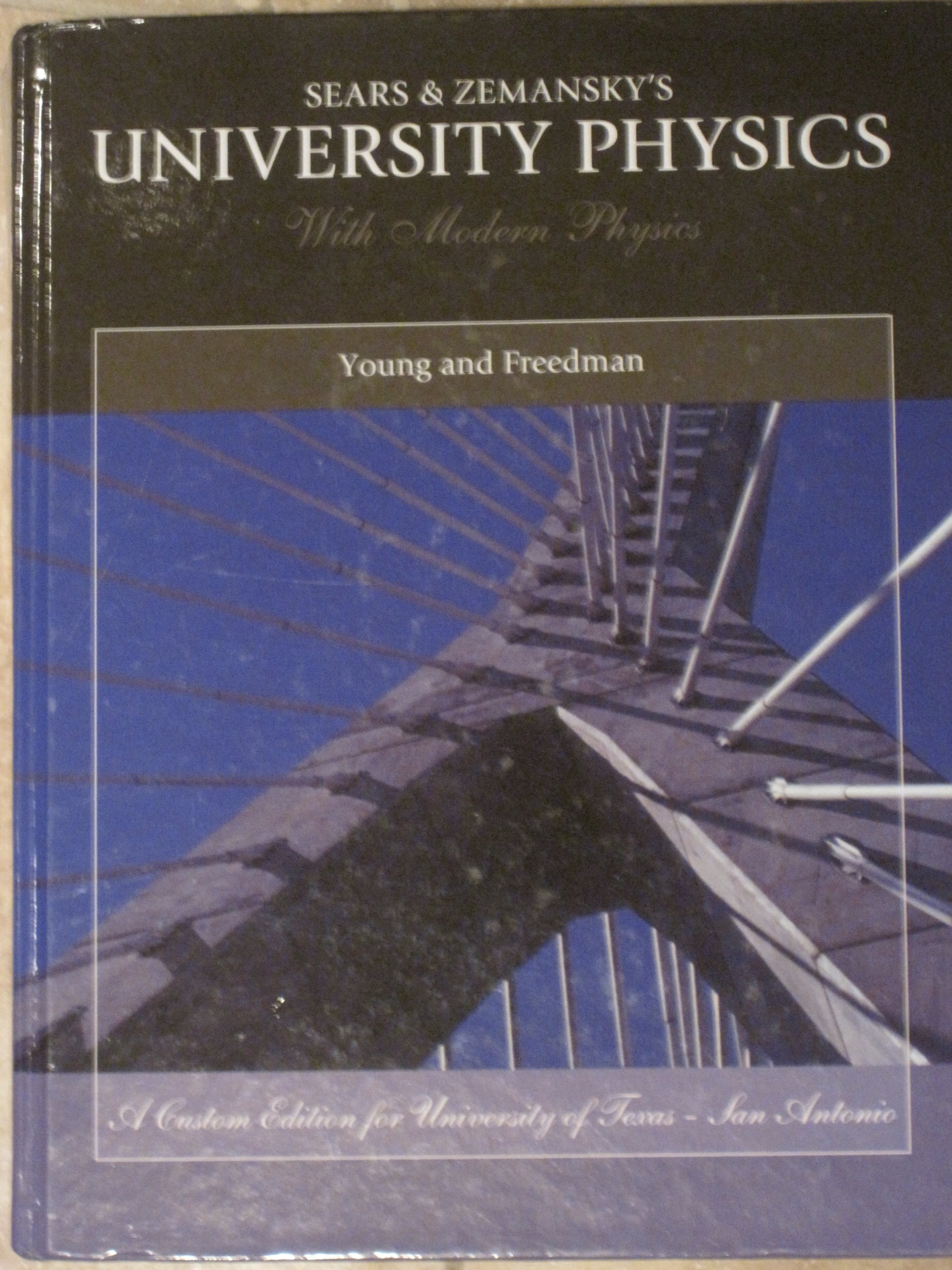 sears and zemanskys university physics with modern physics custom edition for utsa 13th edition u 1256342076,