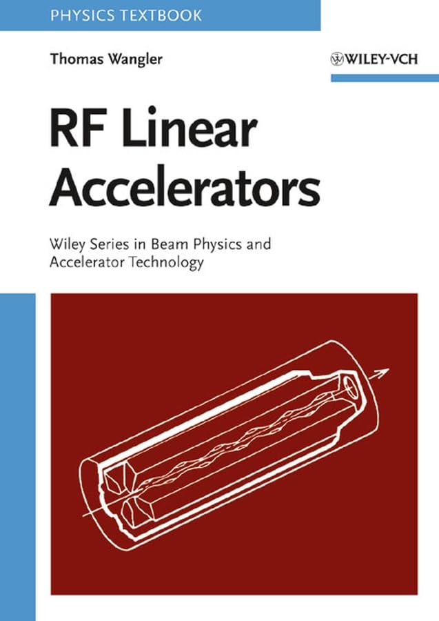 rf linear accelerators 1st edition wangler, thomas p. 0471168149, 9780471168140