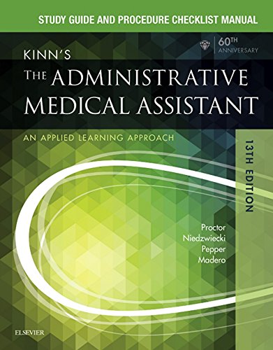 study guide for kinns the administrative medical assistant e book an applied learning approach 13th edition