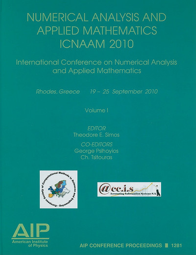 icnaam 2010 international conference of numerical analysis and applied mathematics 2010 volume 1 2010 edition