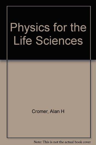 physics for the life sciences 2nd edition cromer, alan h. 0070144346, 9780070144347