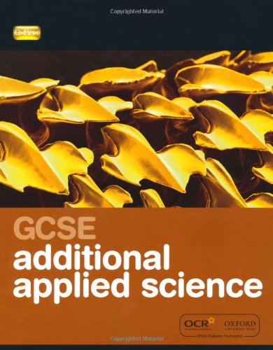 twenty first century science gcse additional applied science student book 2nd revised edition nuffield/york