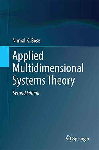 applied multidimensional systems theory 2nd edition bose, nirmal k. 3319468243, 9783319468242