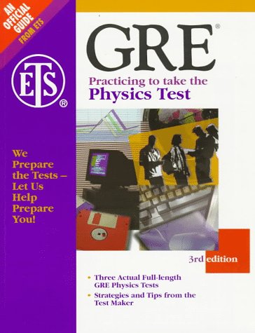 gre practicing to take the physics test 3rd edition g. burkhardt 0446396346, 9780446396349