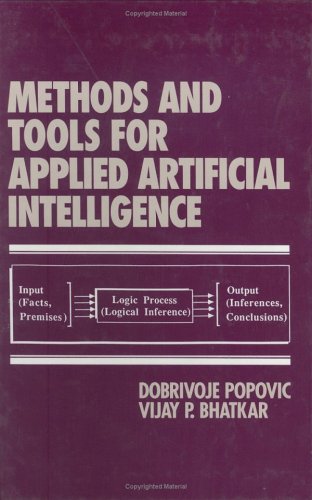 methods and tools for applied artificial intelligence 1st edition popovic 0824791959, 9780824791957