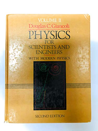 physics for scientists and engineers with modern physics vol 2 2nd edition giancoli, douglas c. 0136666604,