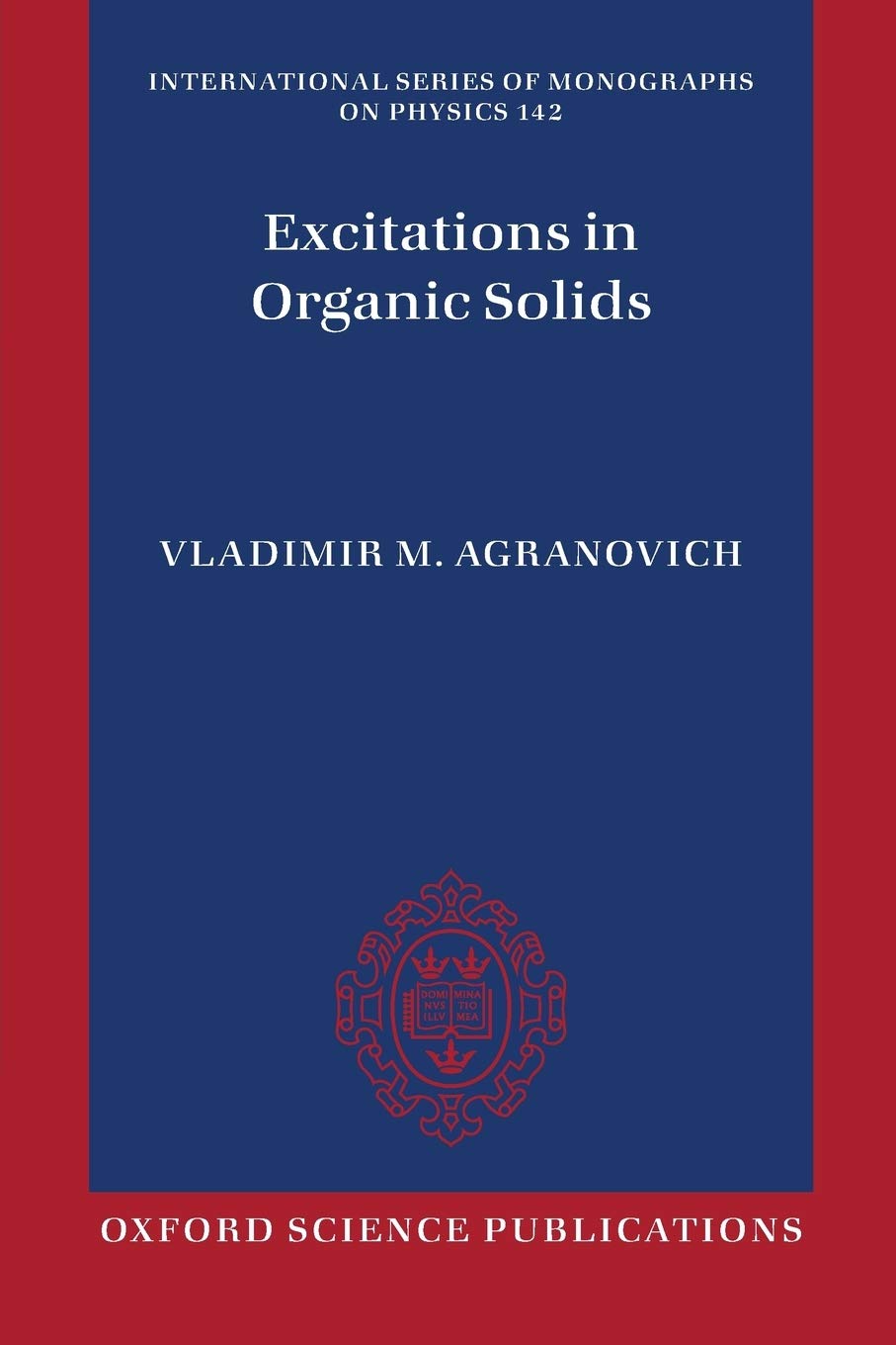 excitations in organic solids 1st edition agranovich, vladimir m. 019871243x, 9780198712435
