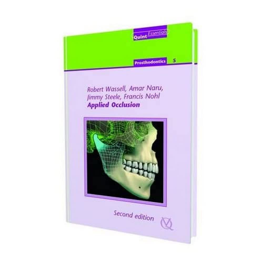 applied occlusion 2nd edition robert wassell, amar naru, jimmy steele 185097277x, 9781850972778