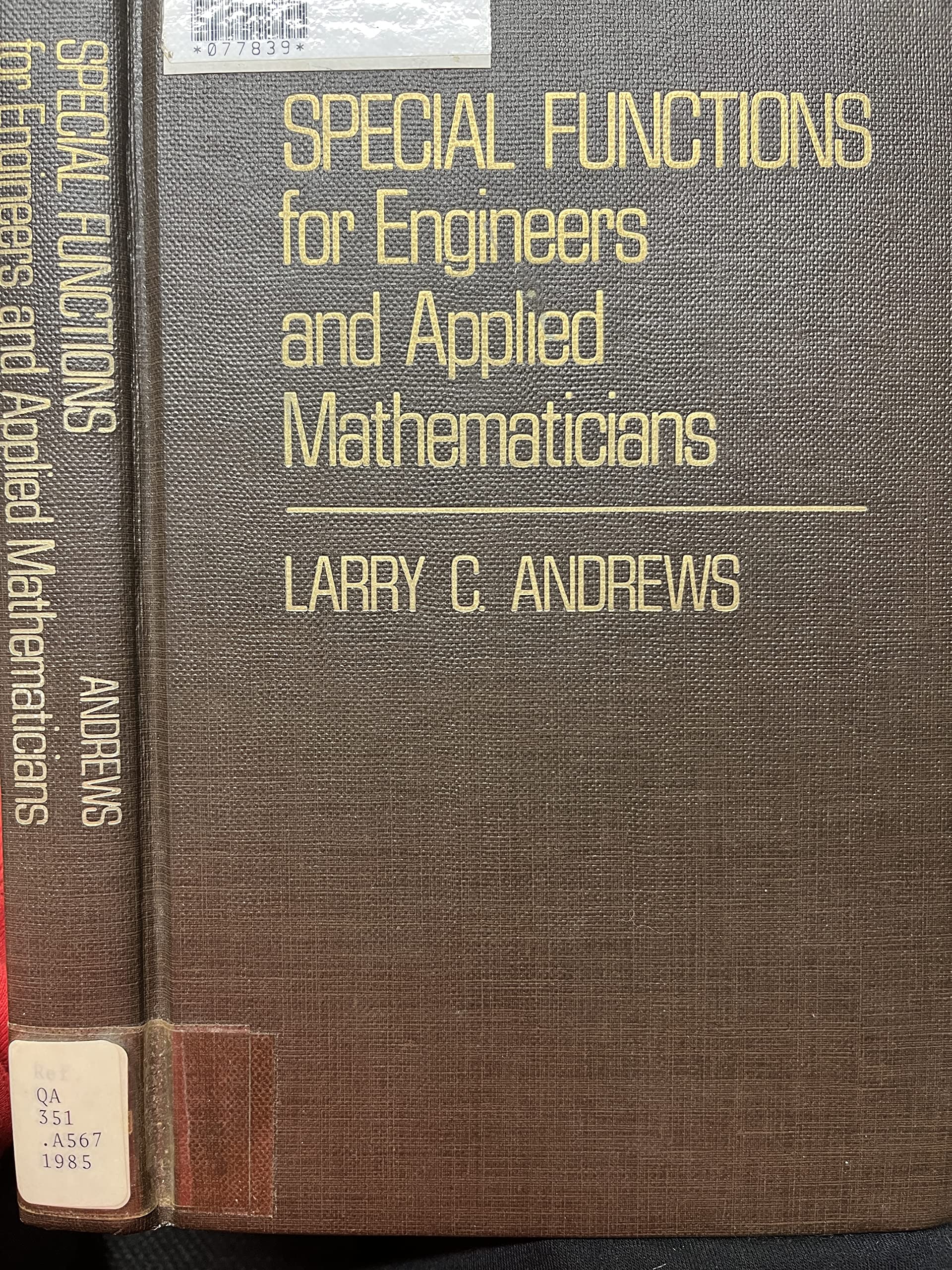 special functions for engineers and applied mathematicians 1st edition andrews, larry c 0029486505,