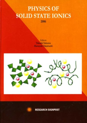 physics of solid state ionics 2006 1st edition takashi sakuma and haruyuki takahashi 8130800705, 9788130800707
