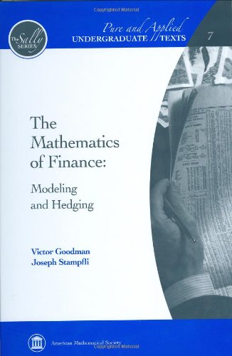 the mathematics of finance new edition victor goodman and joseph stampfli 0821847937, 9780821847930
