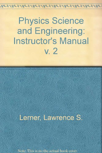 physics for scientists and engineers teachers guide edition lerner, lawrence s. 0763702064, 9780763702069