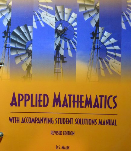 applied mathmatics 3rd edition d.s malik 0558795226, 9780558795221