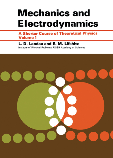 mechanics and electrodynamics 1st edition landau, l. d., lifshitz, e. m. 008016739x, 9780080167398