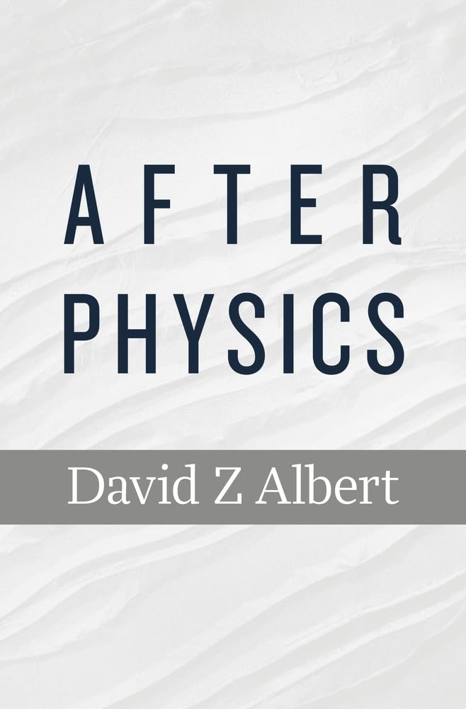 after physics  albert, david z 0674731263, 9780674731264