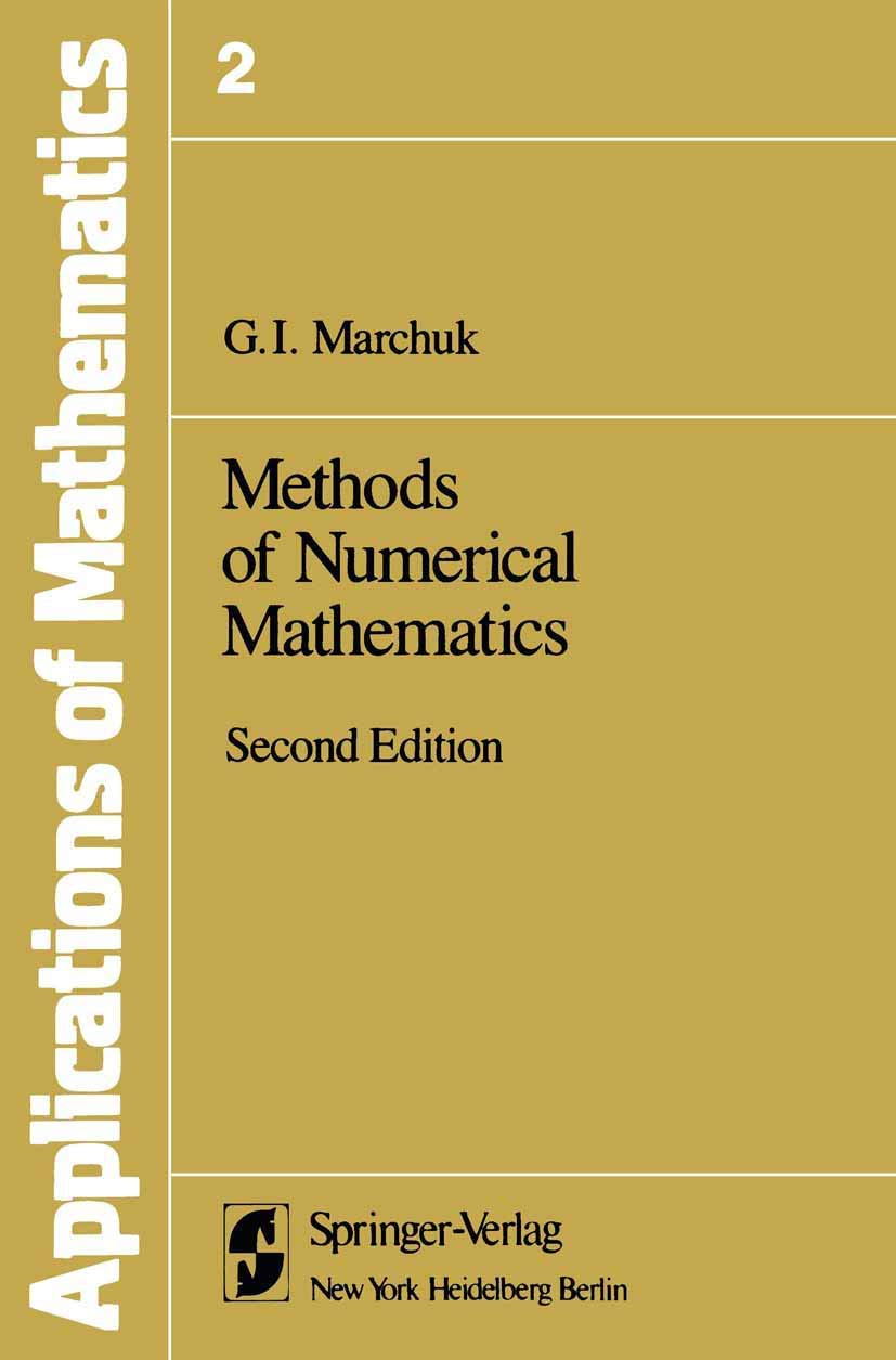 methods of numerical mathematics 2nd edition marchuk, g. i. and shaidruov, v. v. 0387906142, 9780387906140