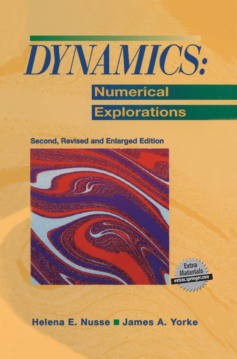 dynamics numerical explorations 2nd rev. and enlarged edition nusse, helena e., yorke, james a. 0387982647,