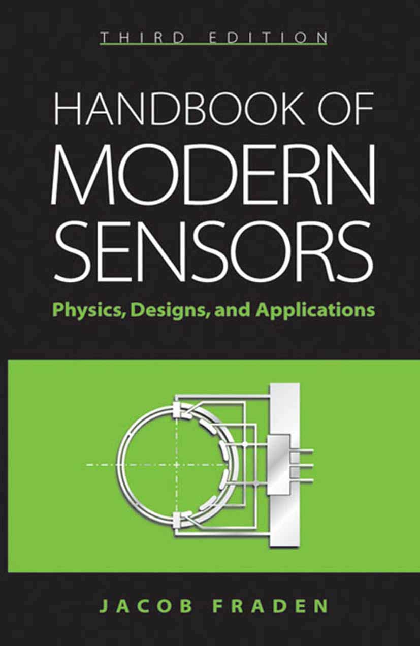 handbook of modern sensors physics designs and applications 3rd edition jacob fraden 0387007504, 9780387007502