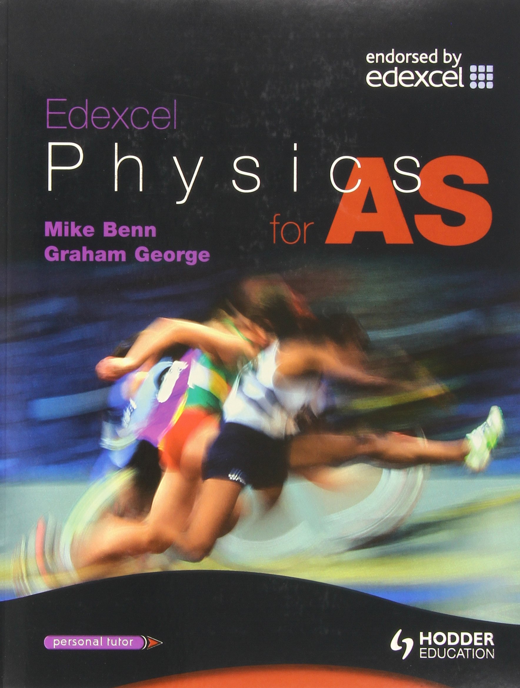 edexcel physics for as graham george mike benn benn mike george graham 0340888024, 9780340888025