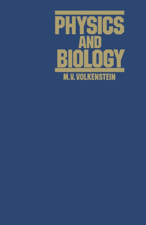 physics and biology 1st edition volkenstein, m. v. 0127231404, 9780127231402