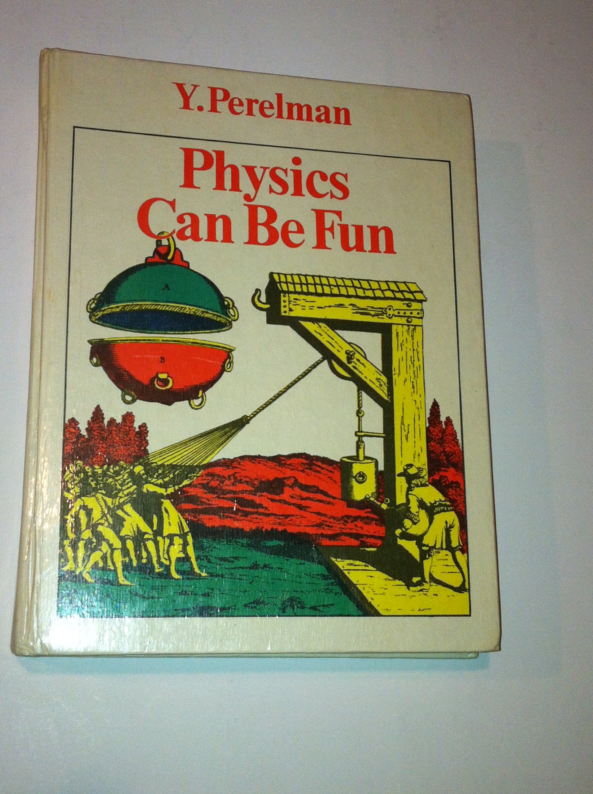 physics can be fun  y. perelman 0828534594, 9780828534598