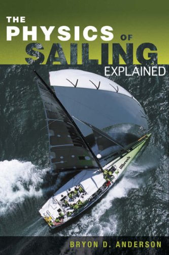 the physics of sailing explained  bryond.anderson 0713668865, 9780713668865
