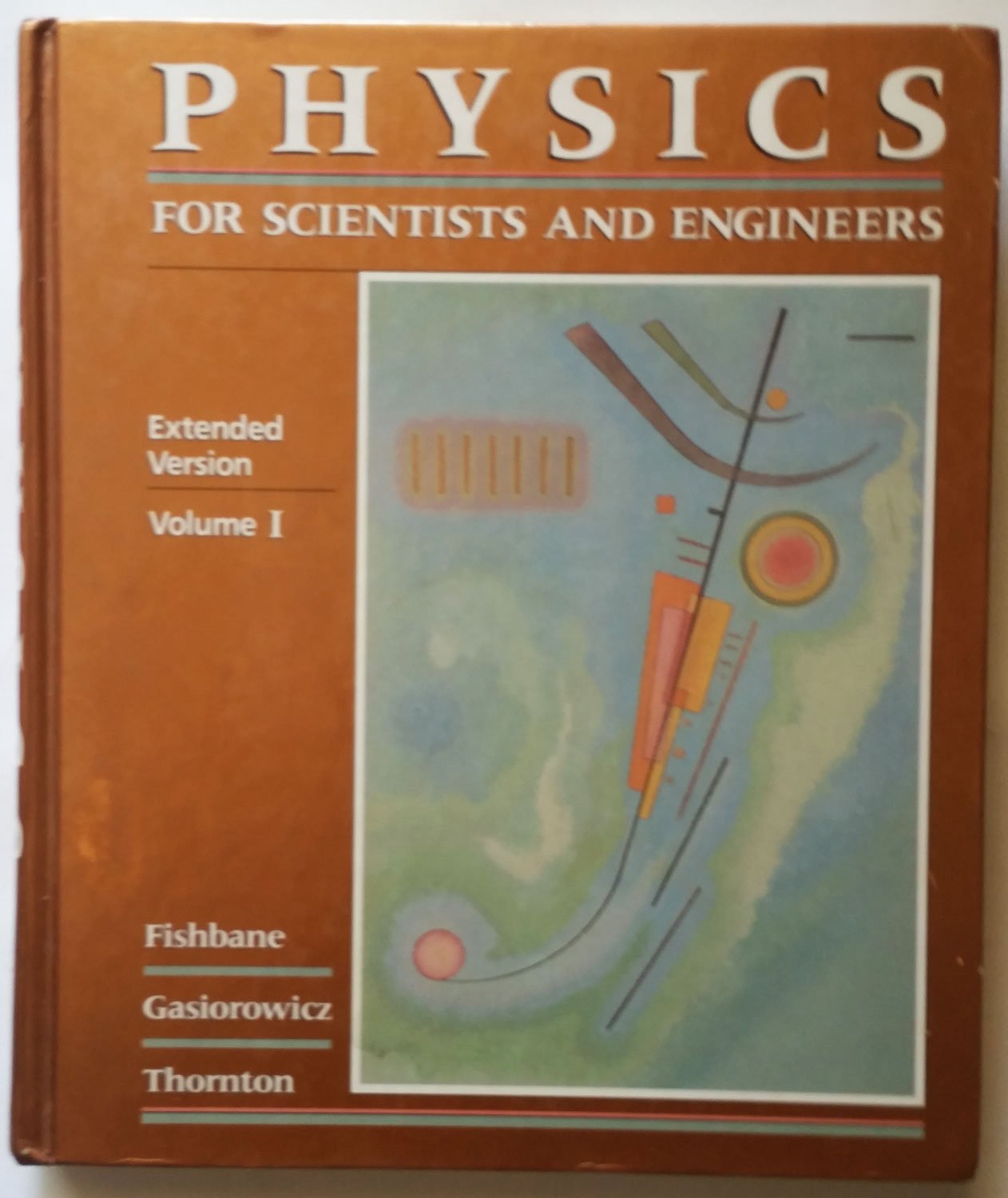 physics for scientists and engineers extended version 001 subsequent edition fishbane, paul m., gasiorowicz,