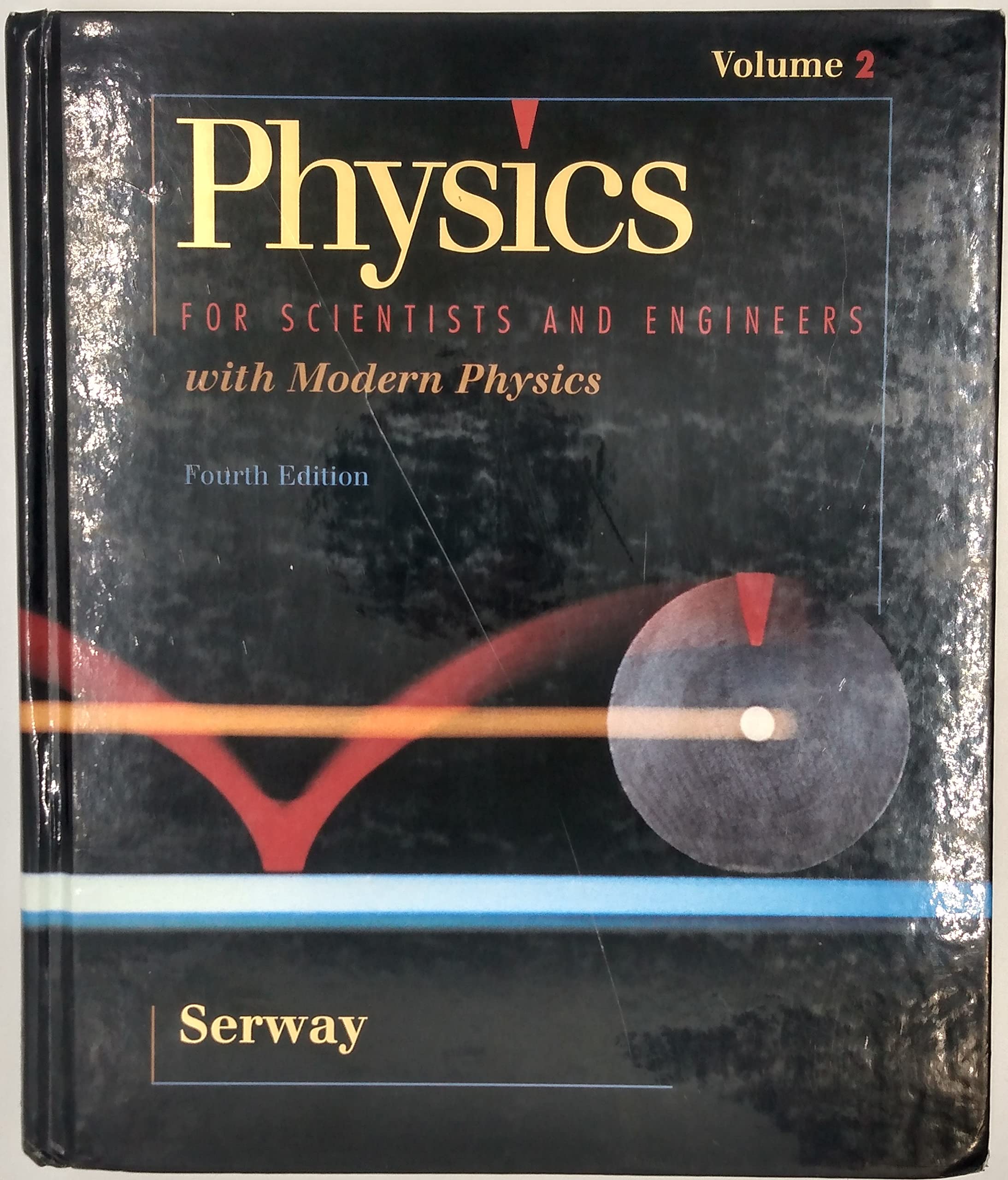 physics for scientists and engineers vol dition 4th edition serway, raymond a. 0030156580, 9780030156588