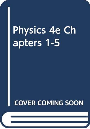 physics 4e chapters 1 5  cutnell 0471324566, 9780471324560