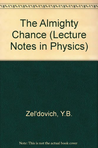 the almighty chance  ruzmaikin, alexander a, sokoloff, d d, zeldovich, ya b 9971509164, 9789971509163