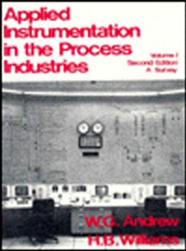 applied instrumentation in the process industries volume 1 a survey 2nd edition williams, h baxter