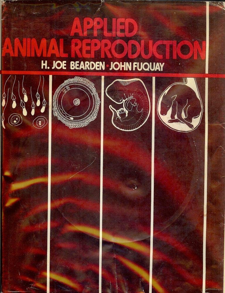 applied animal reproduction 1st edition bearden, h. joe 0835902498, 9780835902496