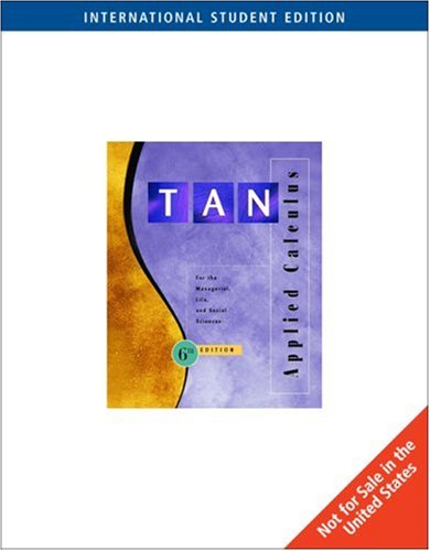ise applied calculus 6e 6th revised edition tan 0534407587, 9780534407582
