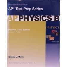 ap physics b for physics by james s walker connie j. wells 0131730797, 9780131730793