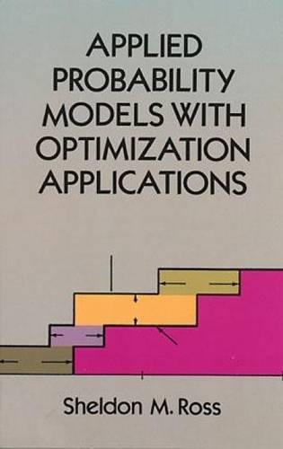 applied probability models with optimization applications 1st edition ross, sheldon m. 0486673146,