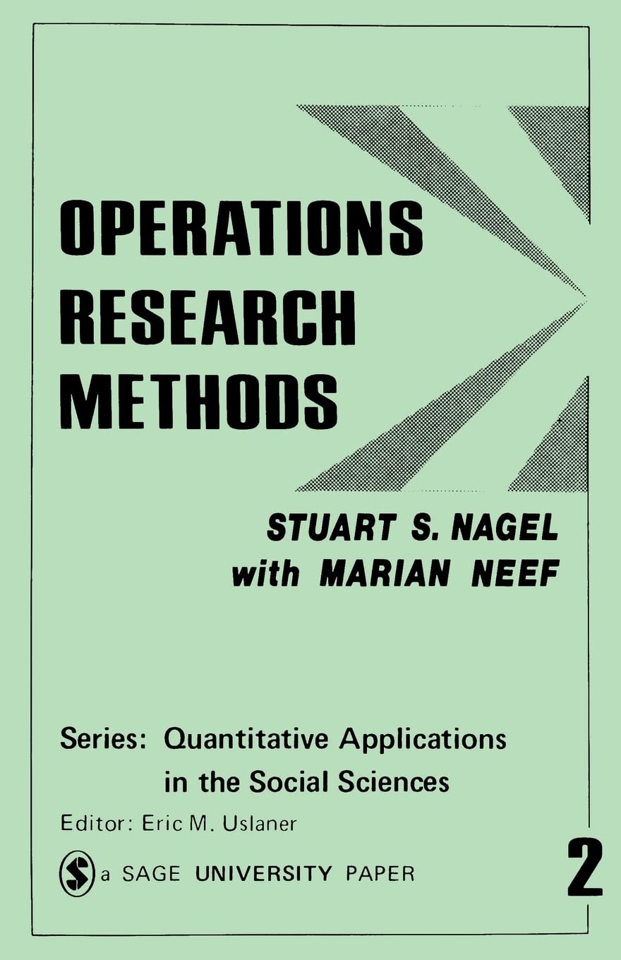 operations research methods as applied to political science and the legal process 1st edition nagel, stuart